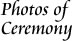 Ceremony